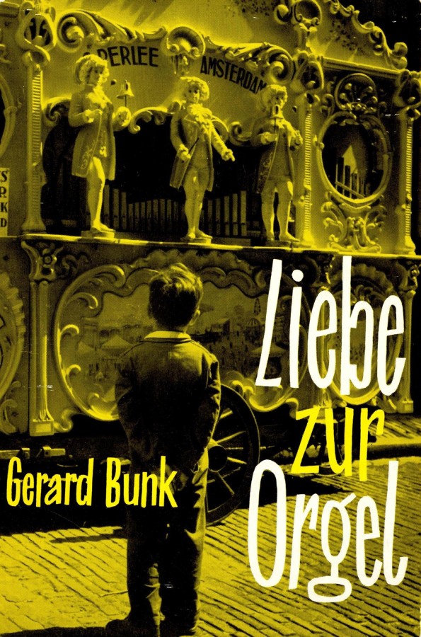 Liebe zur Orgel, Titel der Erstausgabe 1958